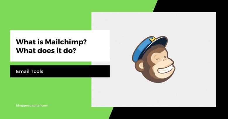 what-is-mailchimp-what-does-mailchimp-do-for-email-marketing